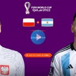 আর্জেন্টিনা বনাম পোলেন্ড লাইভ | argentina vs poland Live