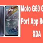 Moto G60 Gcam Port App Reddit XDA
