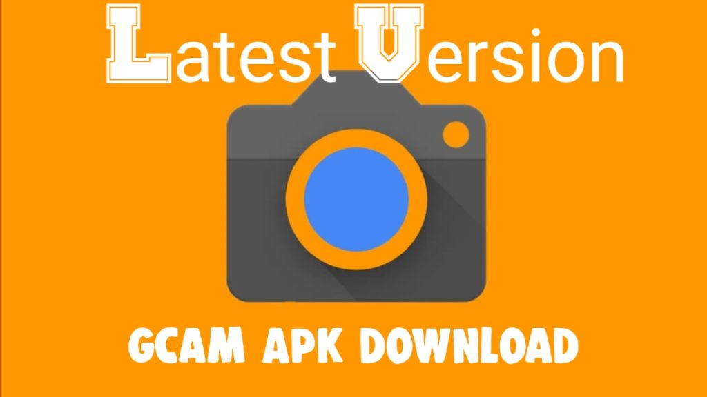 GCam APK download latest version 11 12 13 14 Android