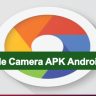 [Update Original] Google Camera APK for Android 10