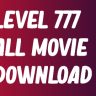 Level 777 Movie Download in Hindi Website