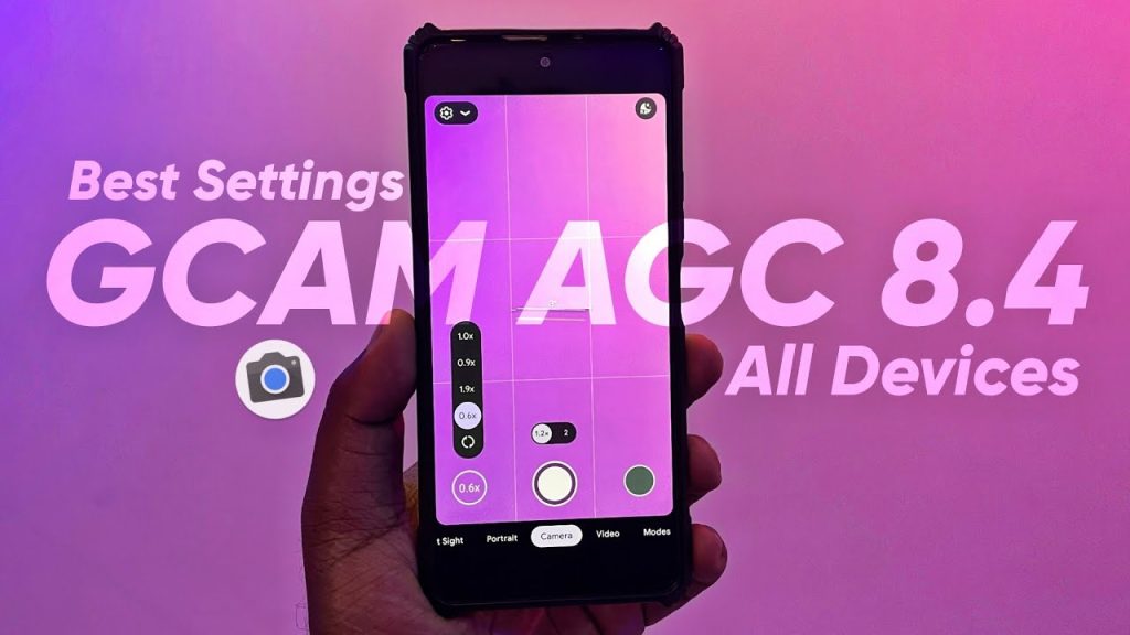 AGC8.8.224 V8.0 Agc gcam config Camera APK download