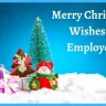 Best Meaningful Merry Christmas Wishes to Employees 2024