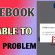 Fix Now facebook unable to login unexpected error